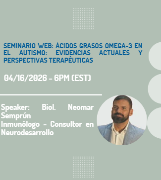 Ácidos Grasos Omega-3 en el Autismo: Evidencias Actuales y Perspectivas Terapéuticas